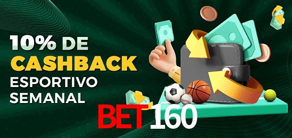 10% de bônus de cashback na bet160