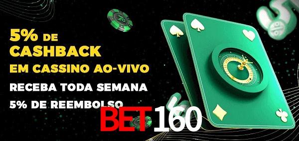 Promoções do cassino ao Vivo bet160